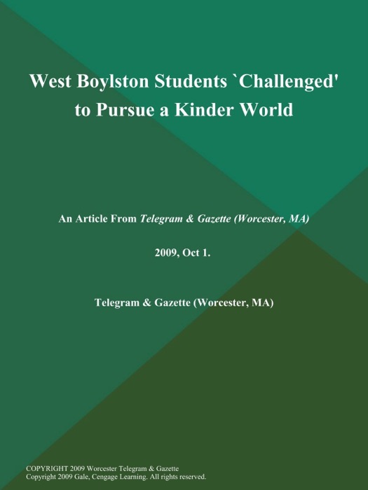 West Boylston Students `Challenged' to Pursue a Kinder World