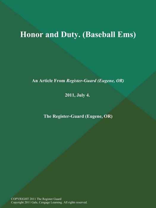 Honor and Duty (Baseball Ems)