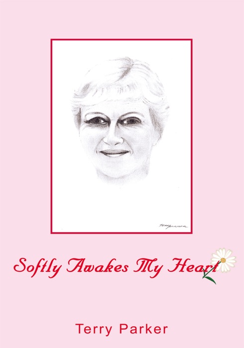 Softly Awakes My Heart