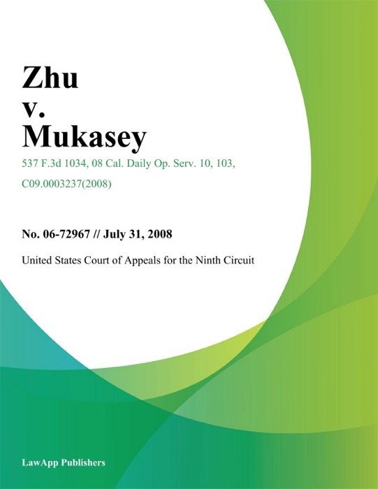 Zhu v. Mukasey