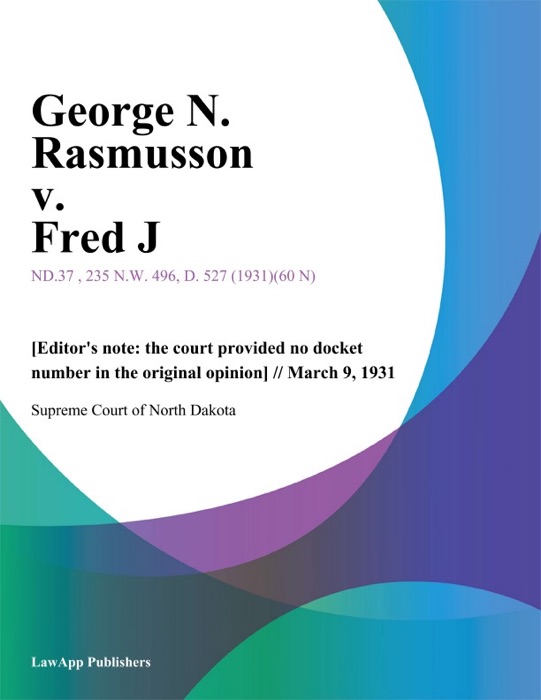 George N. Rasmusson v. Fred J