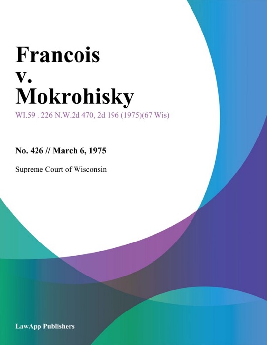 Francois v. Mokrohisky