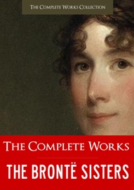 BRONTE SISTERS | THE COMPLETE WORKS