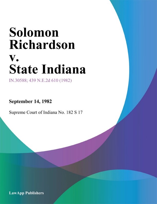 Solomon Richardson v. State Indiana