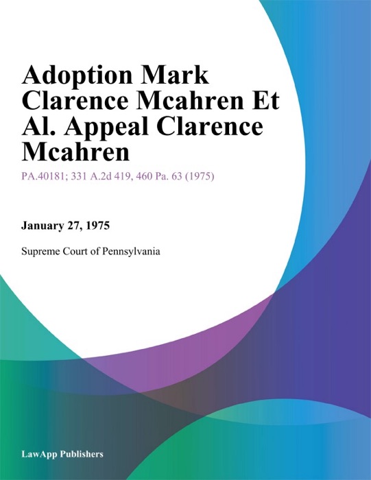 Adoption Mark Clarence Mcahren Et Al. Appeal Clarence Mcahren