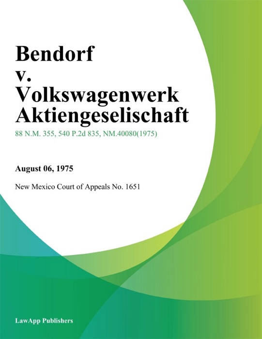 Bendorf V. Volkswagenwerk Aktiengeselischaft