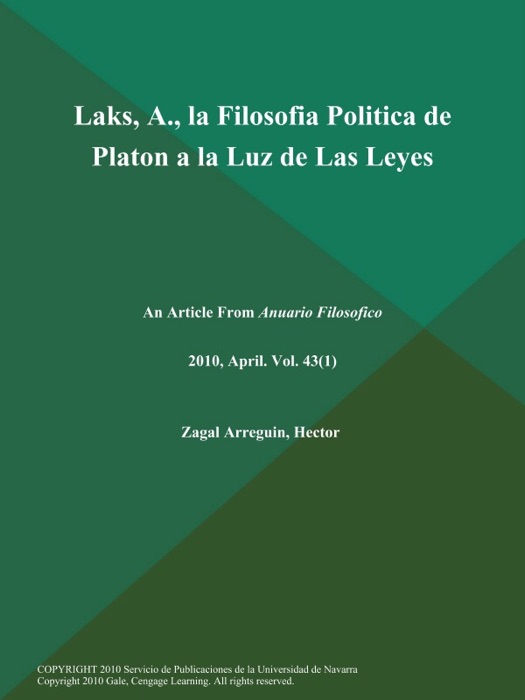 Laks, A., la Filosofia Politica de Platon a la Luz de Las Leyes
