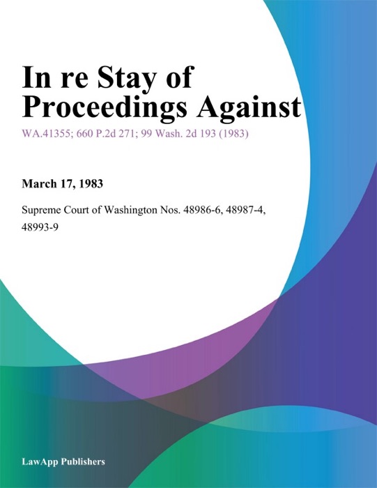 In Re Stay of Proceedings Against