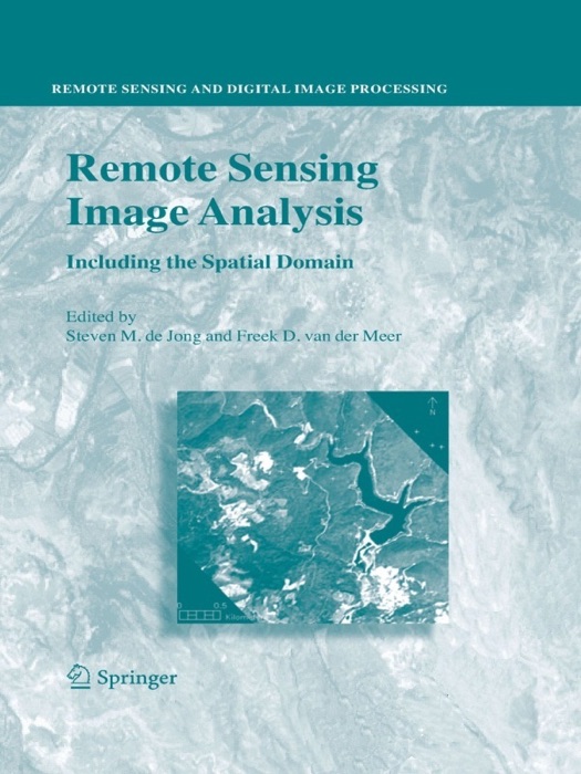 Remote Sensing Image Analysis: Including the Spatial Domain