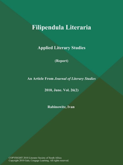 Filipendula Literaria: Applied Literary Studies (Report)