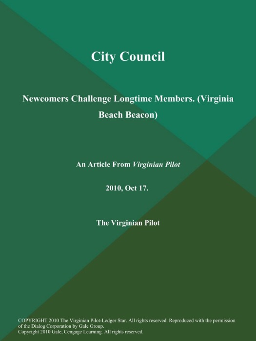 CITY COUNCIL: Newcomers Challenge Longtime Members (Virginia Beach Beacon)