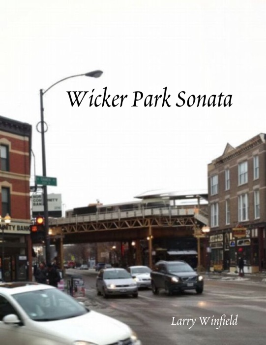 Wicker Park Sonata