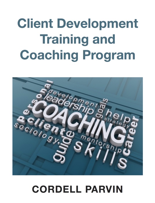 Client Development Training and Coaching Program