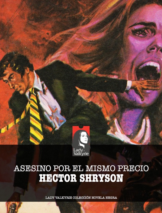 Asesino por el mismo precio