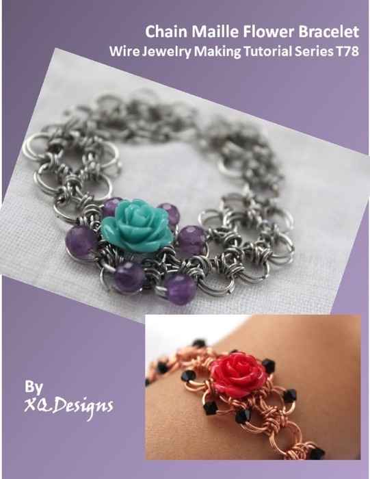 Chain Maille Flower Bracelet Wire Jewelry Making Tutorial Series T78