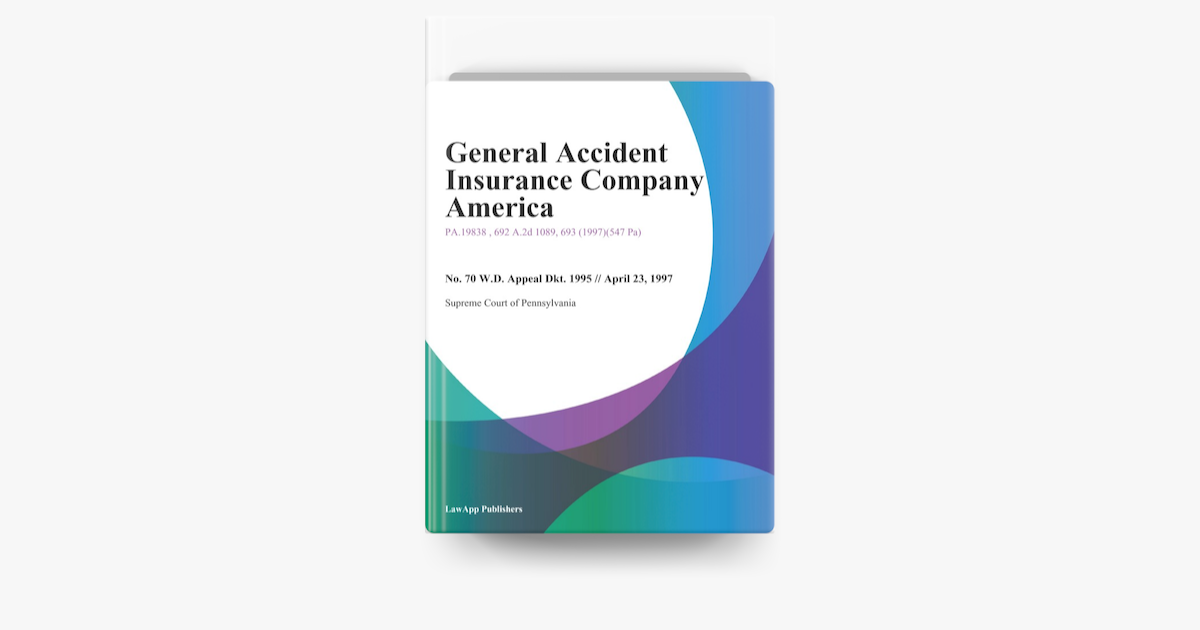 ‎General Accident Insurance Company America on Apple Books