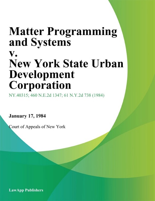 Matter Programming And Systems v. New York State Urban Development Corporation