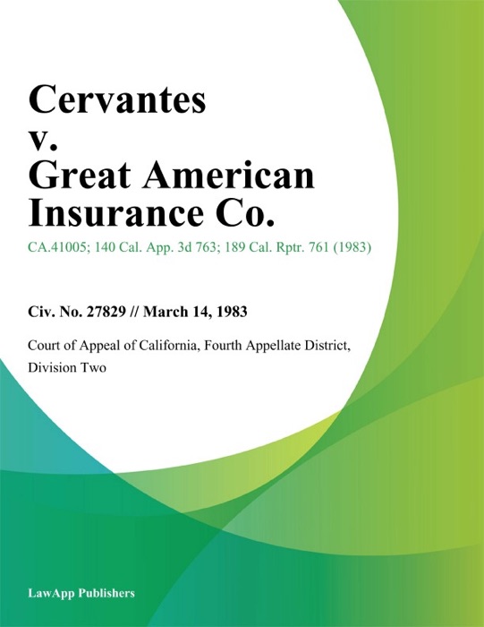 Cervantes v. Great American Insurance Co.
