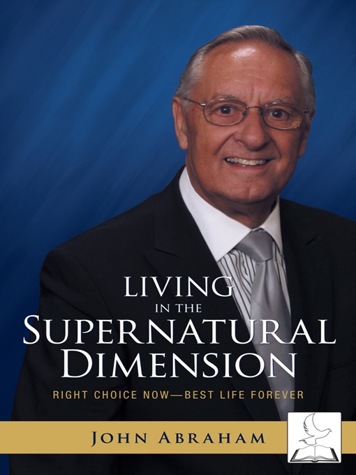 Living In the Supernatural Dimension