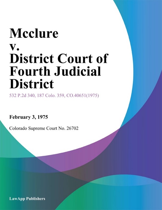 Mcclure v. District Court of Fourth Judicial District