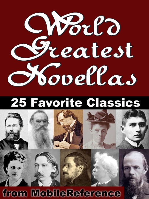 World Greatest Novellas (Short Novels): 25 Favorite Classics