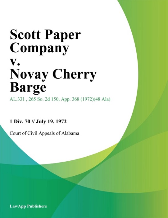 Scott Paper Company v. Novay Cherry Barge