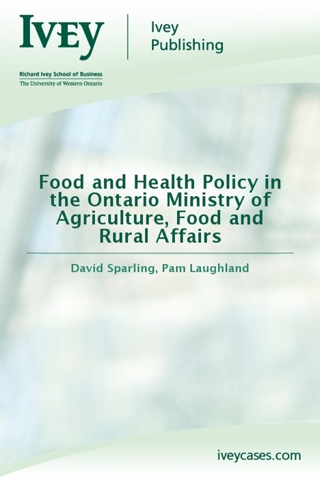 Food and Health Policy in the Ontario Ministry of Agriculture, Food and Rural Affairs