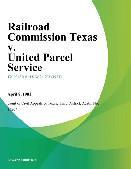 Railroad Commission Texas v. United Parcel Service