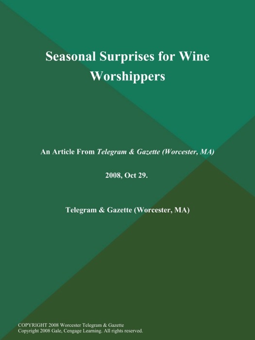 Seasonal Surprises for Wine Worshippers