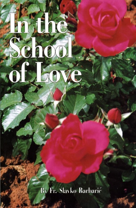 In the School of Love