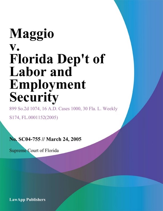 Maggio v. Florida Dept of Labor and Employment Security