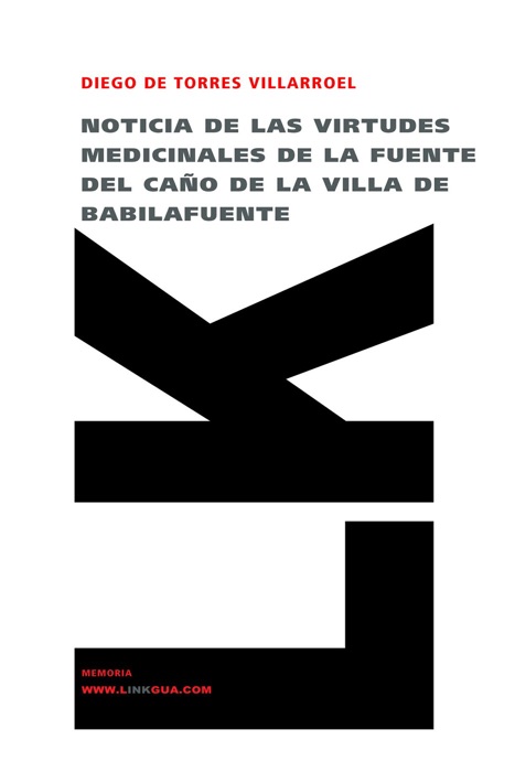 Noticia de las virtudes medicinales de la Fuente del Caño de la villa de Babilafuente