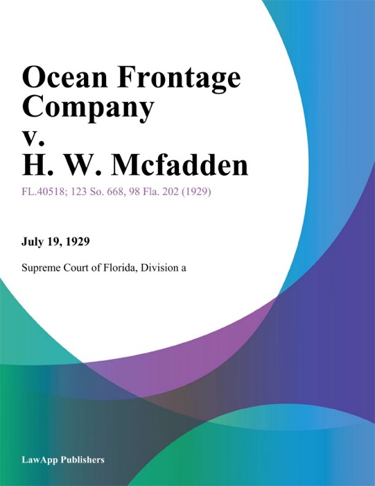 Ocean Frontage Company v. H. W. Mcfadden