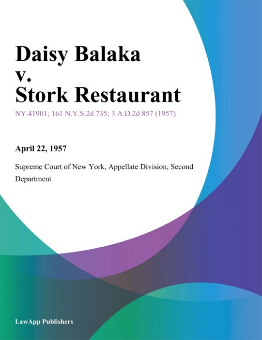 Daisy Balaka v. Stork Restaurant
