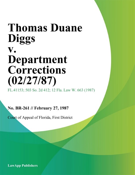 Thomas Duane Diggs v. Department Corrections