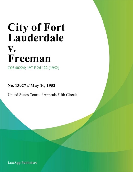 City of Fort Lauderdale v. Freeman