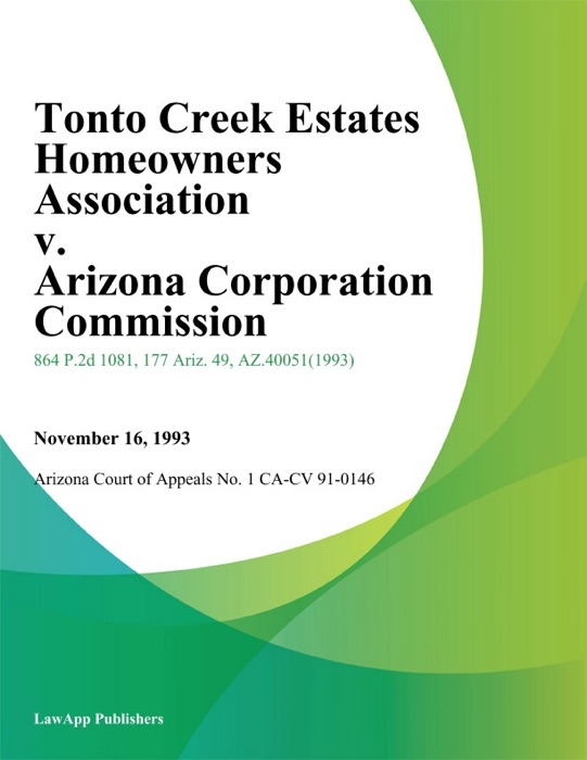 Tonto Creek Estates Homeowners Association v. Arizona Corporation Commission