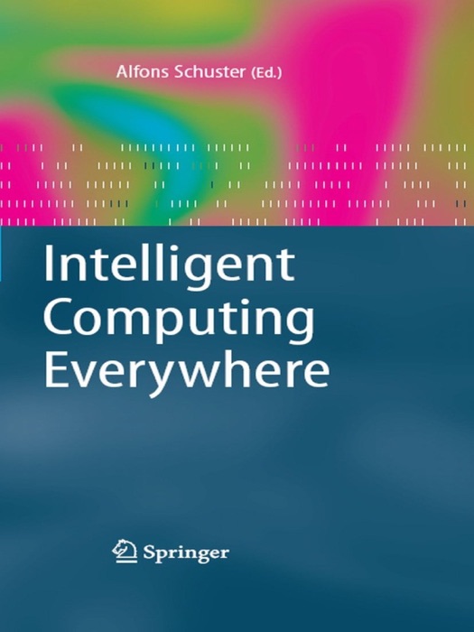 Intelligent Computing Everywhere