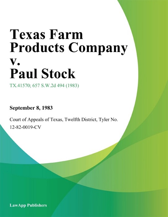 Texas Farm Products Company v. Paul Stock