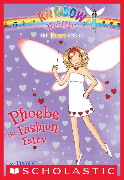 Party Fairies #6: Phoebe the Fashion Fairy