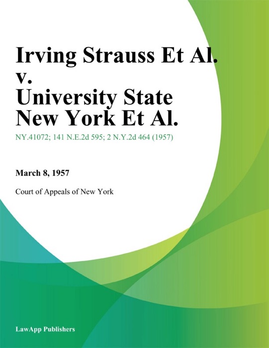 Irving Strauss Et Al. v. University State New York Et Al.