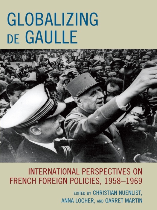 Globalizing de Gaulle