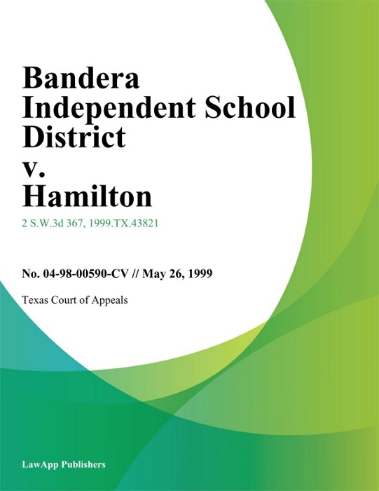 Bandera Independent School District v. Hamilton