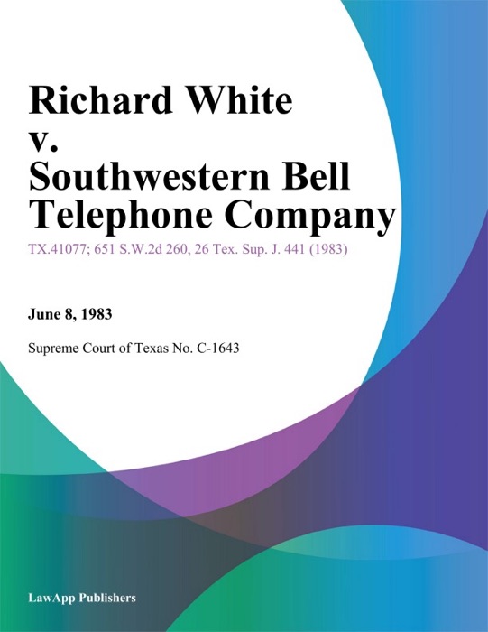 Richard White v. Southwestern Bell Telephone Company