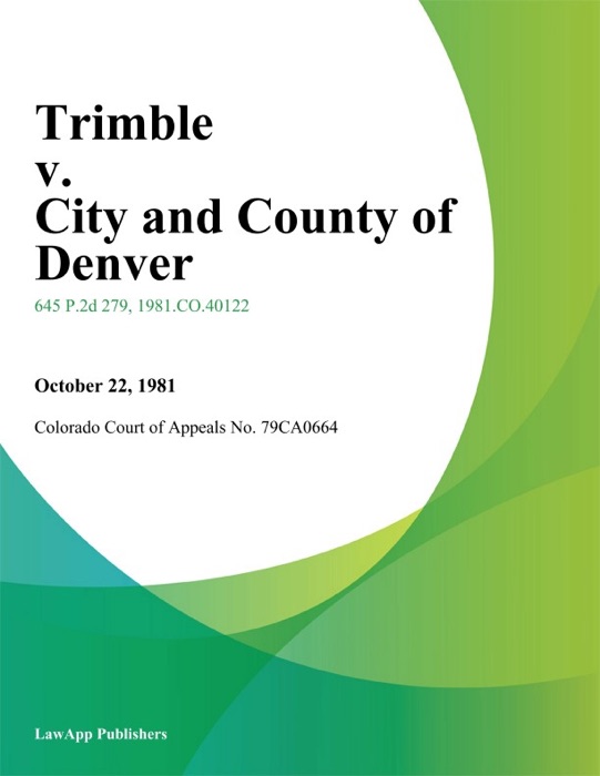 Trimble v. City and County of Denver