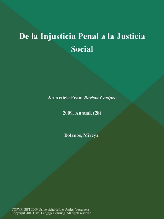 De la Injusticia Penal a la Justicia Social