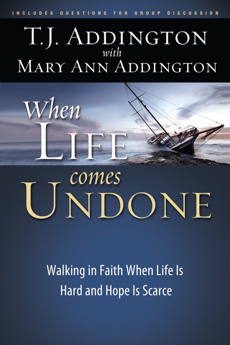 When Life Comes Undone