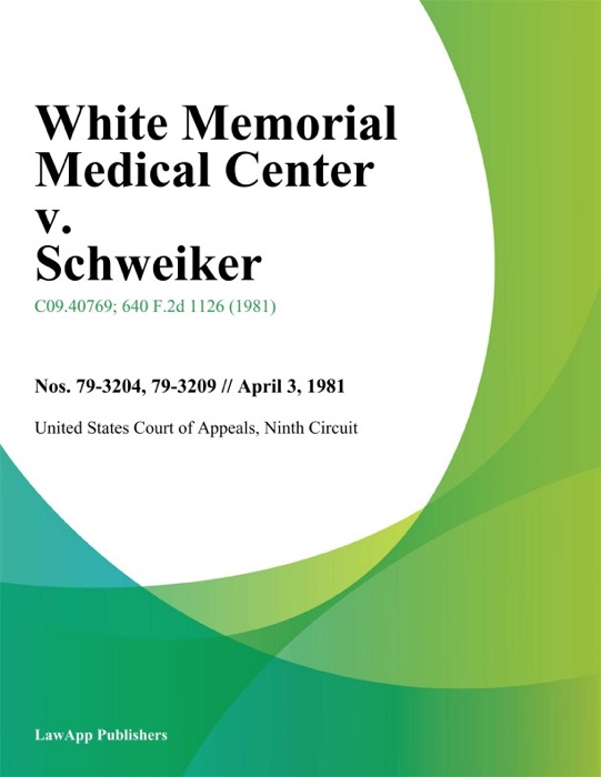 White Memorial Medical Center v. Schweiker