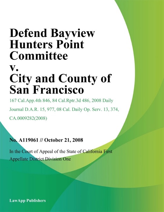Defend Bayview Hunters Point Committee v. City and County of San Francisco
