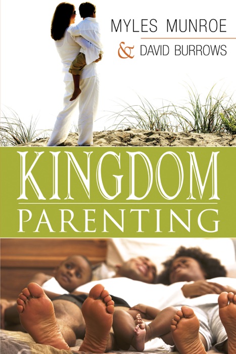 Kingdom Parenting